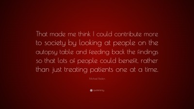 Michael Baden Quotes
