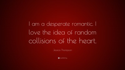 Jessica Thompson Quotes