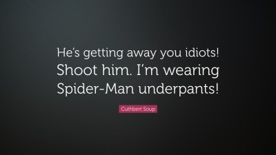 Cuthbert Soup Quotes