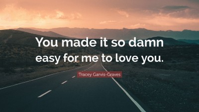 Tracey Garvis-Graves Quotes