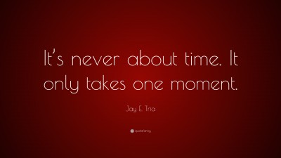 Jay E. Tria Quotes