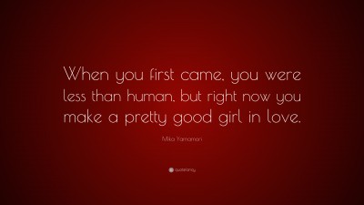 Mika Yamamori Quotes