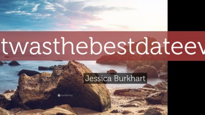 Jessica Burkhart Quotes