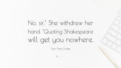 Jane Aiken Hodge Quotes