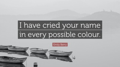 Emily Berry Quotes