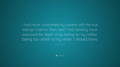 Brooke Hayward Quotes