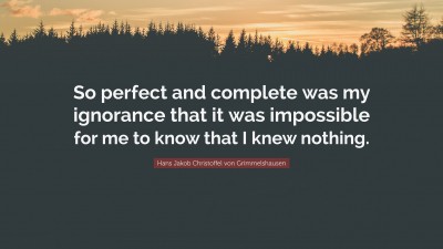 Hans Jakob Christoffel von Grimmelshausen Quotes