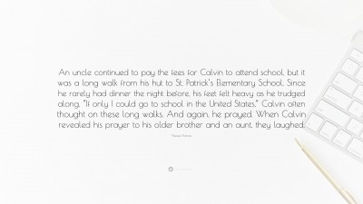 Theresa Thomas Quotes