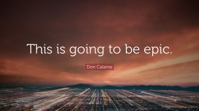 Don Calame Quotes