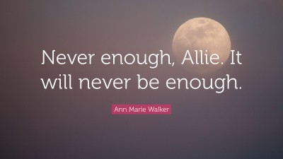 Ann Marie Walker Quotes