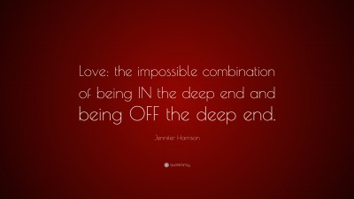 Jennifer Harrison Quotes