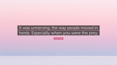 Chris Russell Quotes