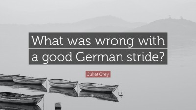 Juliet Grey Quotes