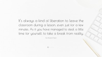 Sara Bergmark Elfgren Quotes