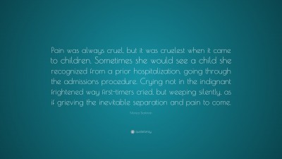 Monica Starkman Quotes