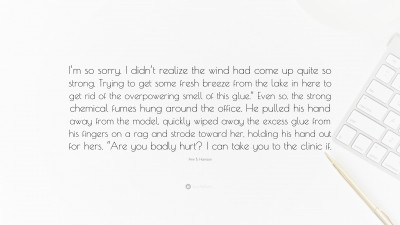 Ann B. Harrison Quotes