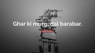 Bapsi Sidhwa Quotes
