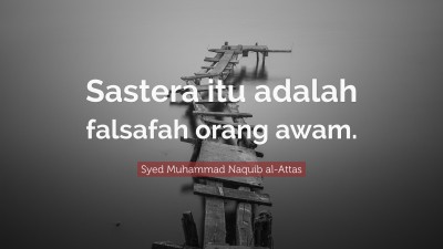 Syed Muhammad Naquib al-Attas Quotes