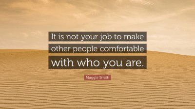 Maggie Smith Quotes