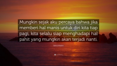Fahrul Khakim Quotes