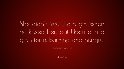 Katherine Harbour Quotes