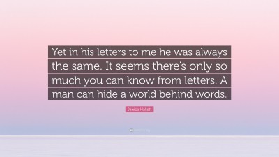 Janice Hallett Quotes