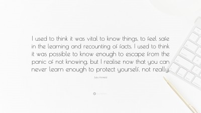 Julia Armfield Quotes