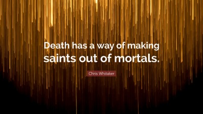 Chris Whitaker Quotes