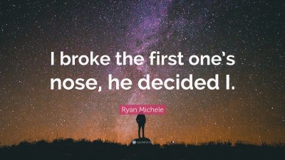 Ryan Michele Quotes