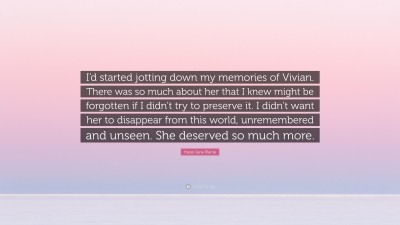 Hazel Jane Plante Quotes