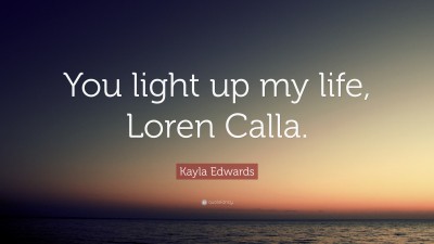 Kayla Edwards Quotes