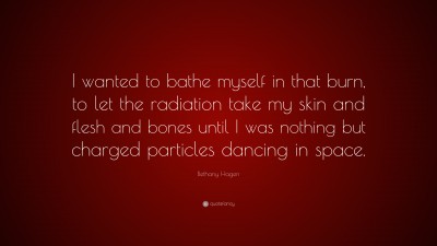 Bethany Hagen Quotes