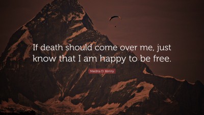 Niedria D. Kenny Quotes