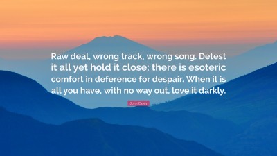 John Casey Quotes