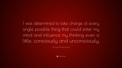 Monjyoti Bhattacharyya Quotes