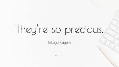 Takaya Kagami Quotes