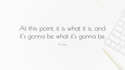 R.S. Grey Quotes