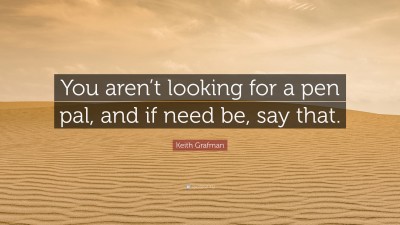 Keith Grafman Quotes