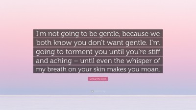 Samanthe Beck Quotes