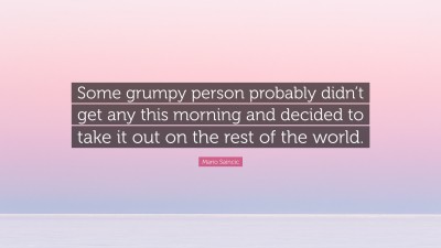 Mario Saincic Quotes