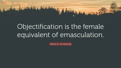 Alison A. Armstrong Quotes