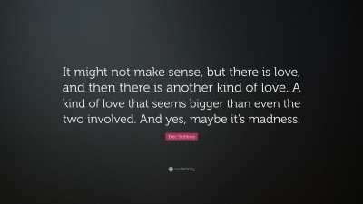 Erec Stebbins Quotes