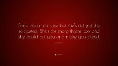 Dolores Lane Quotes