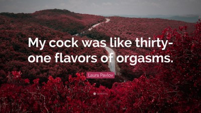 Laura Pavlov Quotes