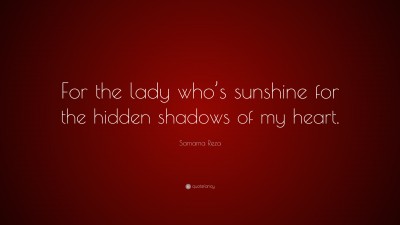 Samama Reza Quotes