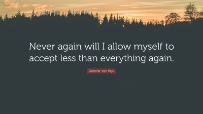 Jennifer Van Wyk Quotes
