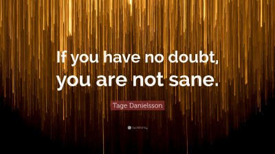 Tage Danielsson Quotes