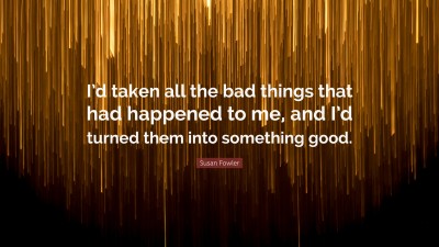 Susan Fowler Quotes