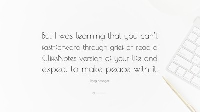 Meg Kissinger Quotes