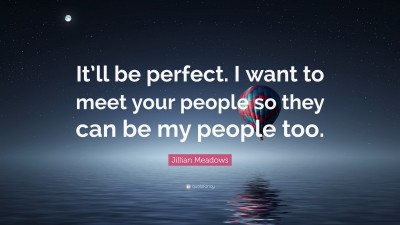 Jillian Meadows Quotes